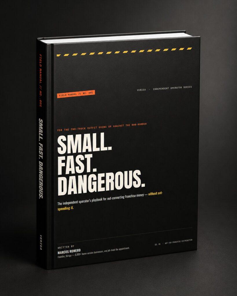 Cover of Small, Fast, Dangerous - the independent operator's playbook for out-converting franchise money